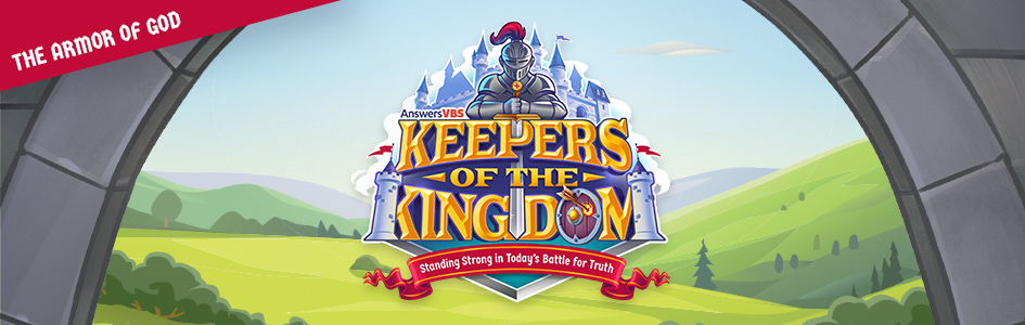 Keepers of the Kingdom VBS 2023