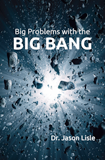Big Problems with the Big Bang