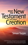 What the New Testament Says About Creation