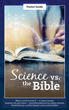 Science vs. the Bible Pocket Guide
