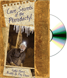 Cave Secrets of the Pterodactyl