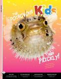 Kids Answers Magazine - Vol. 17 No. 2 The Poisonous & Prickly