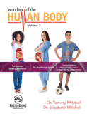 Wonders of the Human Body Vol 2