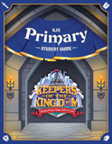 Keepers of the Kingdom VBS: Primary Student Guide: KJV