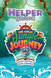The Great Jungle Journey VBS: Helper Handbook