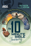 The 10 Minute Bible Journey Audiobook: MP3-CD