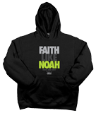 Faith Like Noah Hoodie: ADULT-L Black