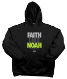 Faith Like Noah Hoodie: ADULT-XL Black