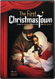 The First Christmas Town