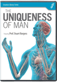 The Uniqueness of Man