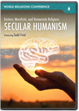 World Religions Conference - Secular Humanism