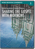 World Religions Conference - Sharing the Gospel with Mormons