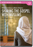 World Religions Conference - Sharing the Gospel with Muslims