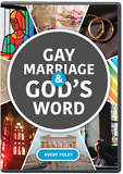 Gay Marriage & God's Word