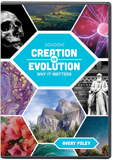 Creation vs. Evolution:  Why it Matters