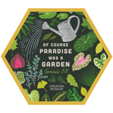 Of Course Paradise Was a Garden Sticker: Large