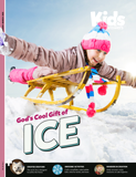 Kids Answers Magazine - Vol. 20 No. 1 God's Cool Gift of Ice