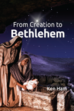 From Creation to Bethlehem: 10 pack