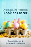A Biblical and Historical Look at Easter: 10 pack